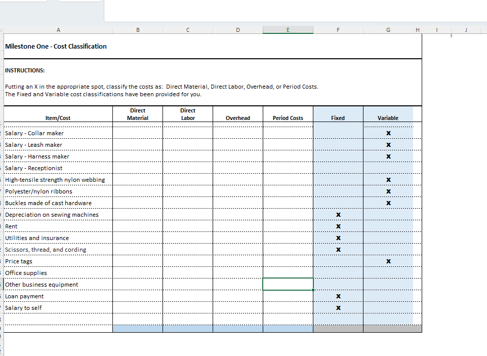 B C D E F G H Milestone One - Cost Classification