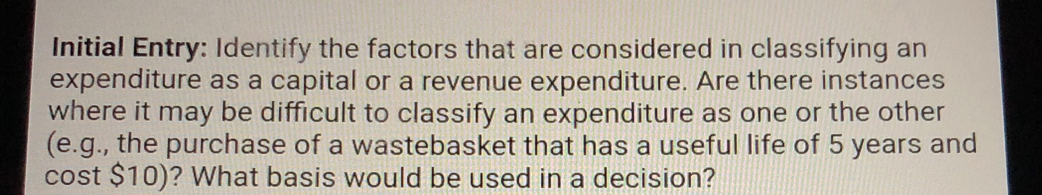 Initial Entry: Identify the factors that are