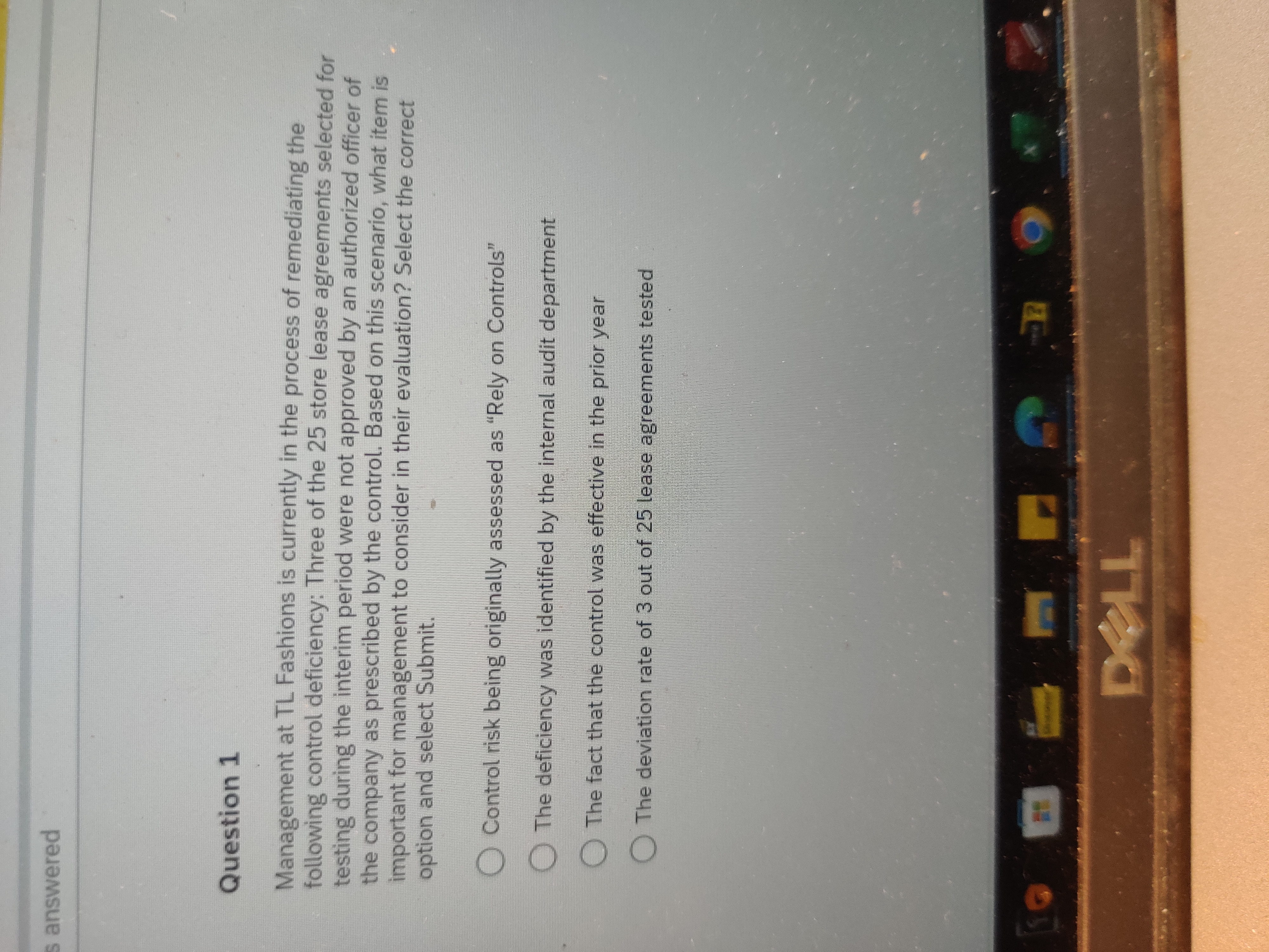 answered Question 1 Management at TL Fashions is