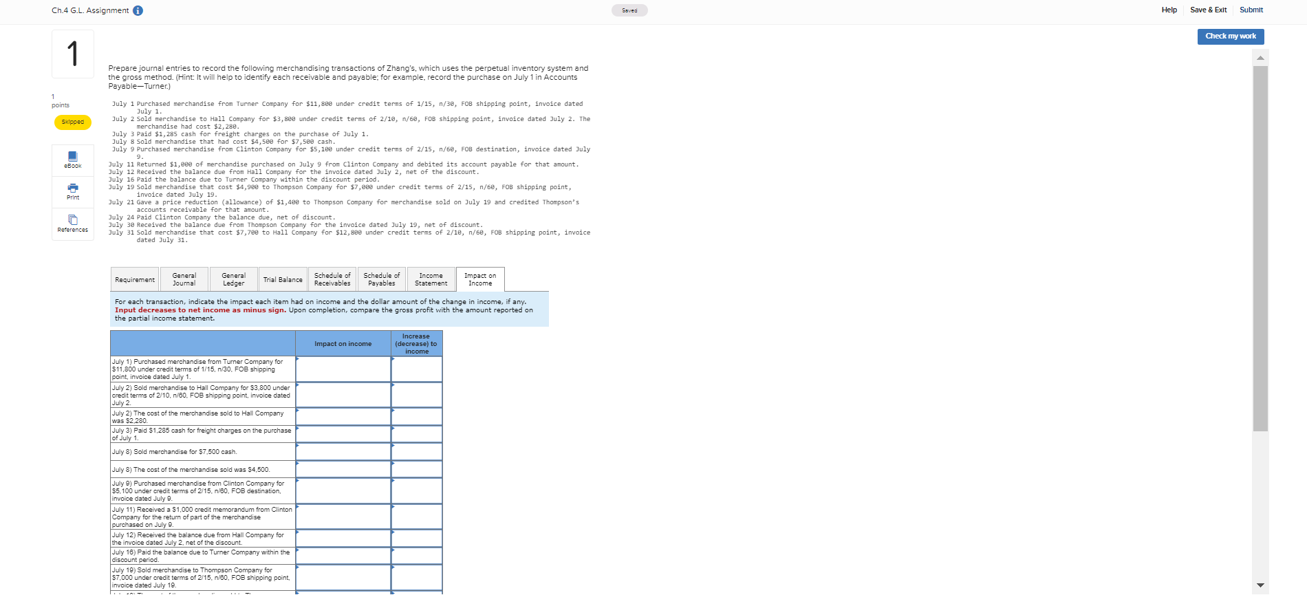 Ch.4 G.L. Assignment Saved Help Save & Exit