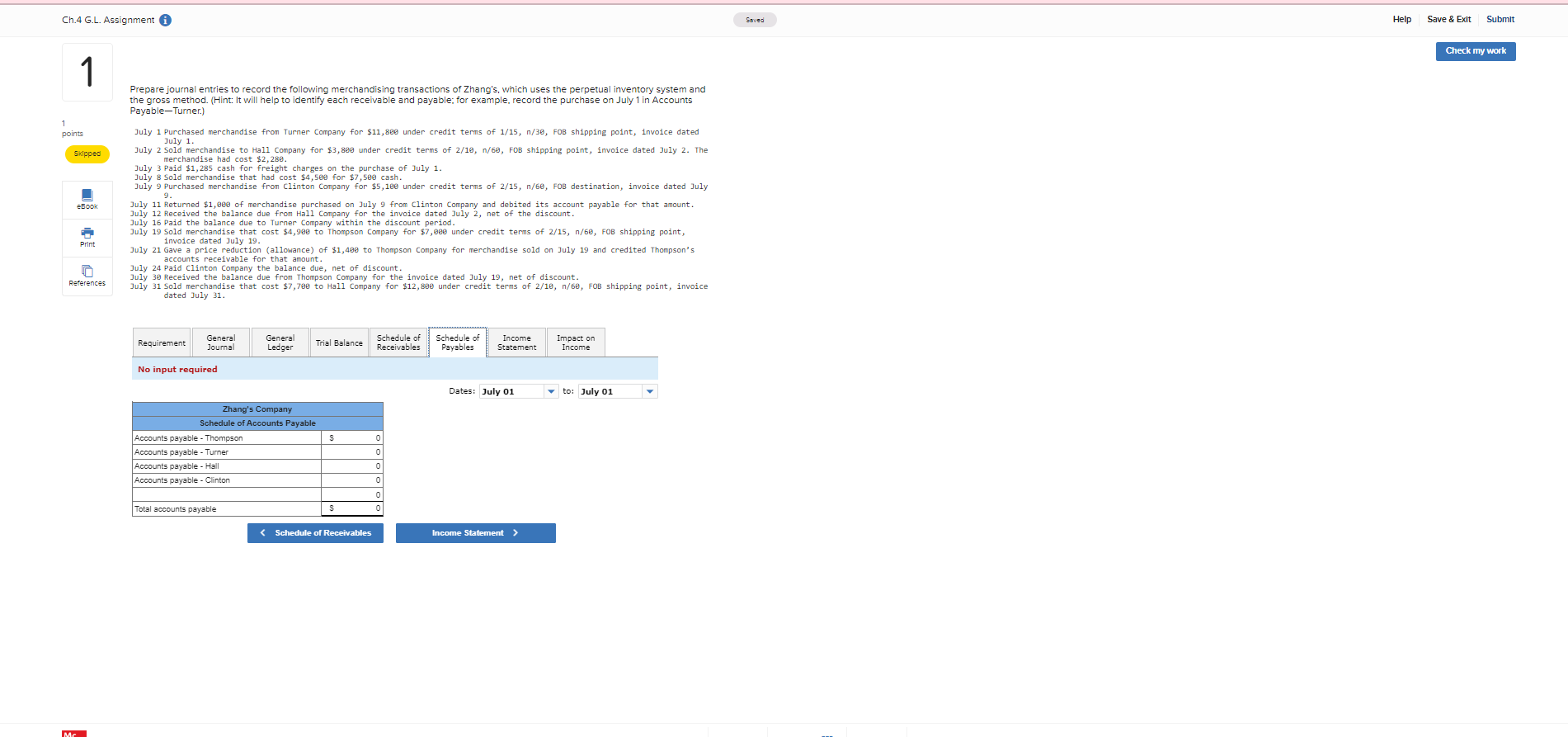 Ch.4 G.L. Assignment Saved Help Save & Exit