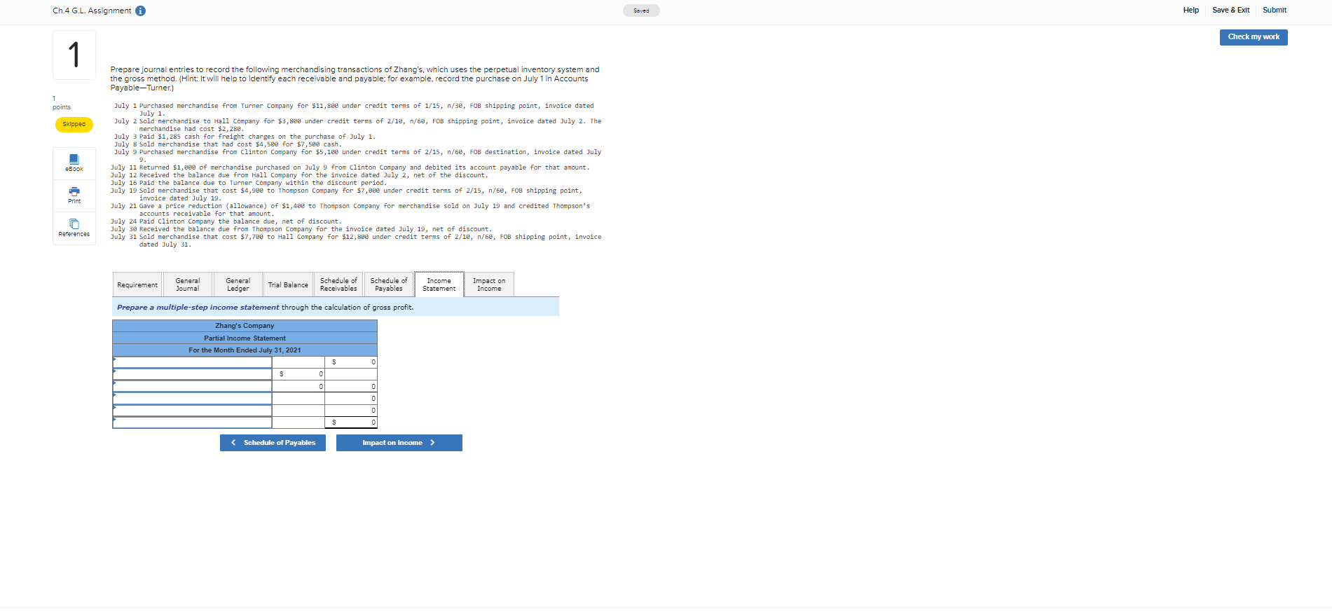Ch.4 G.L. Assignment Saved Help Save & Exit