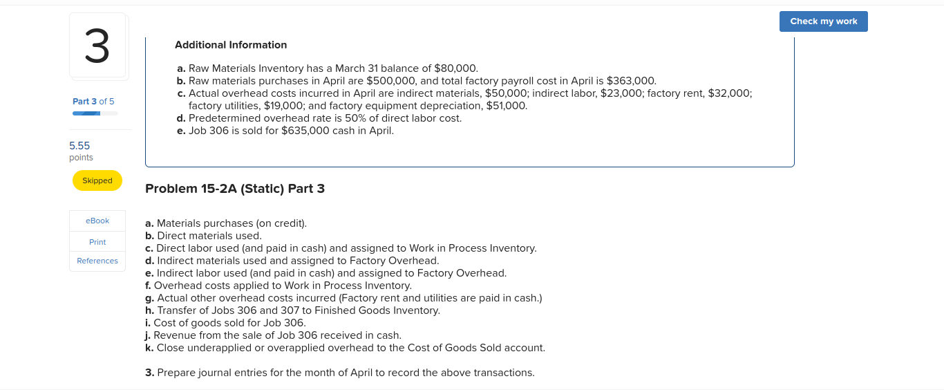 Check my work 4 Problem 15-2A (Static) Computing