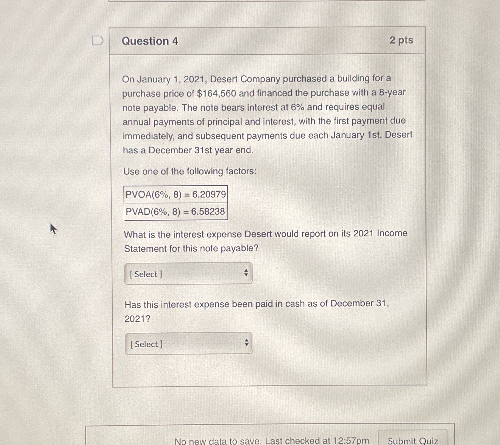 Help me D Question 4 2 pts On January 1, 2021,