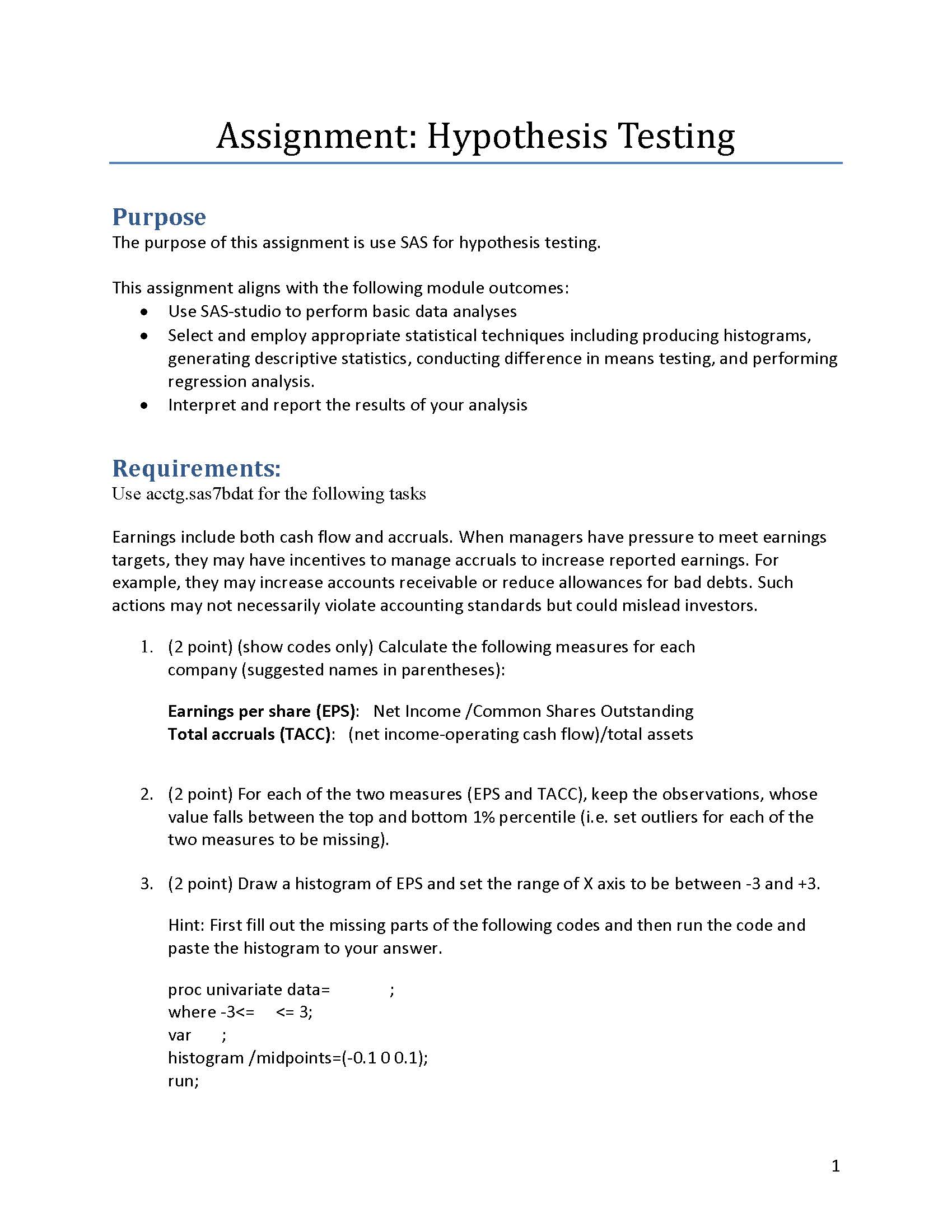 Assignment: Hypothesis Testing Purpose The