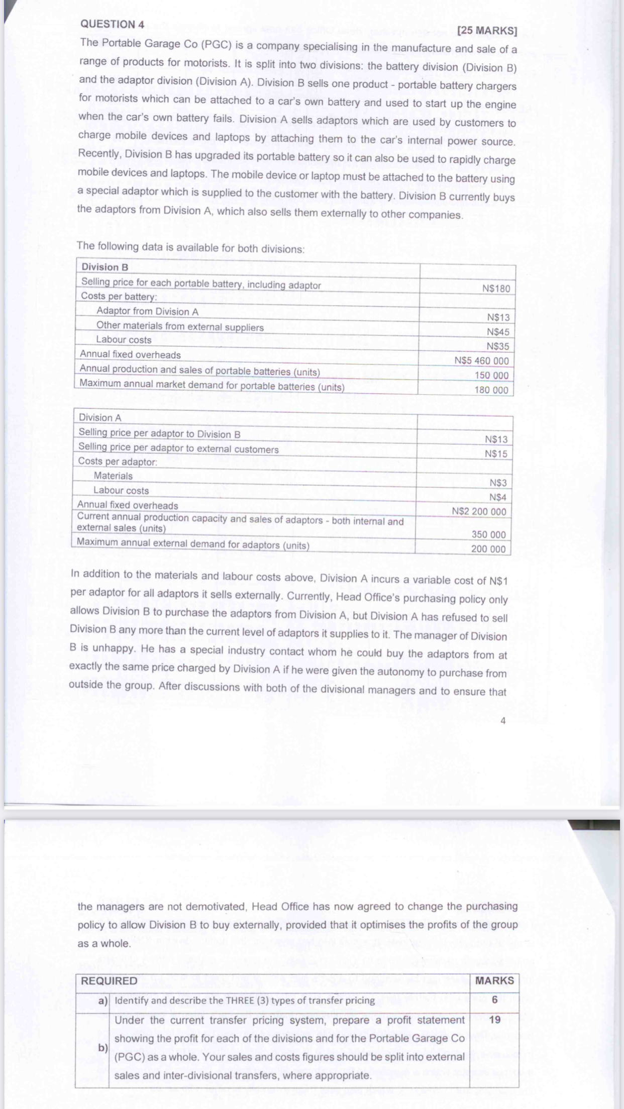 QUESTION 4 [25 MARKS] The Portable Garage Co