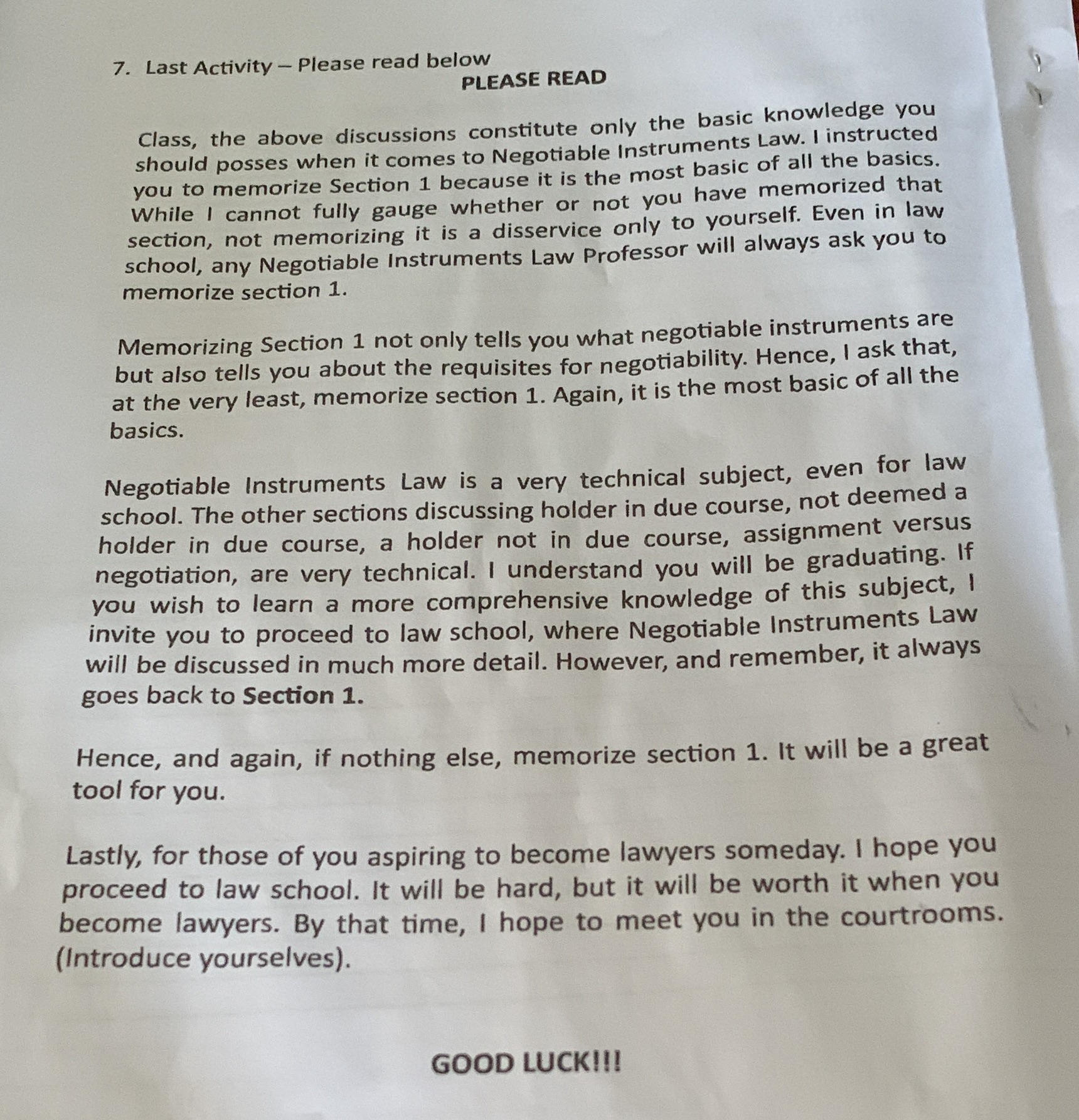 7. Last Activity - Please read below PLEASE READ