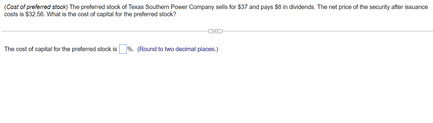 Q #1 (Cost of preferred stock) The preferred