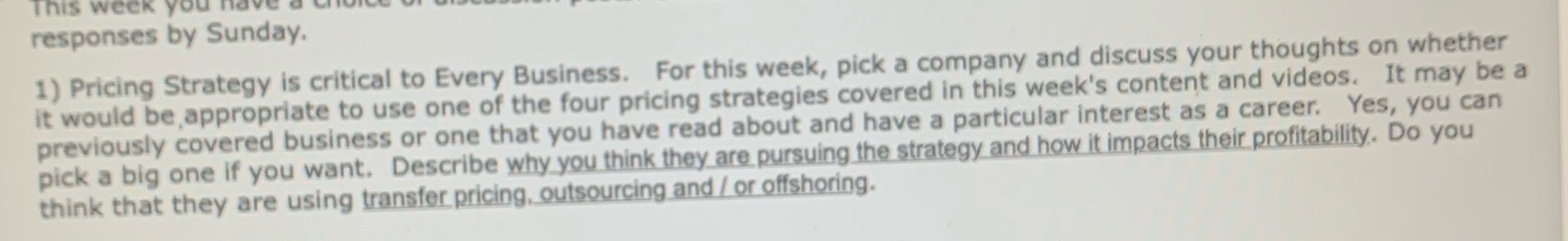You can pick any business you'll like This week