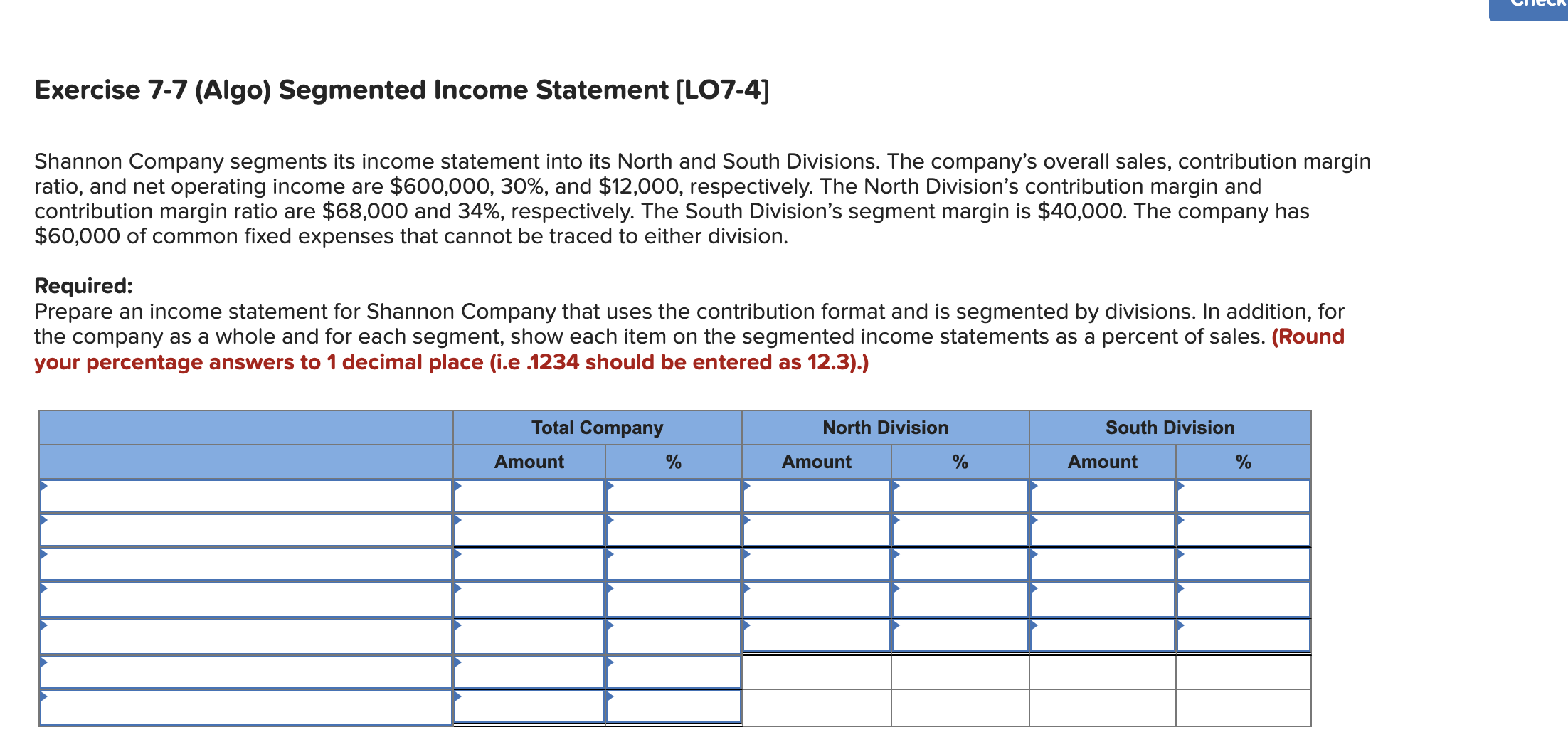Exercise 7-4 (Algo) Basic Segmented Income