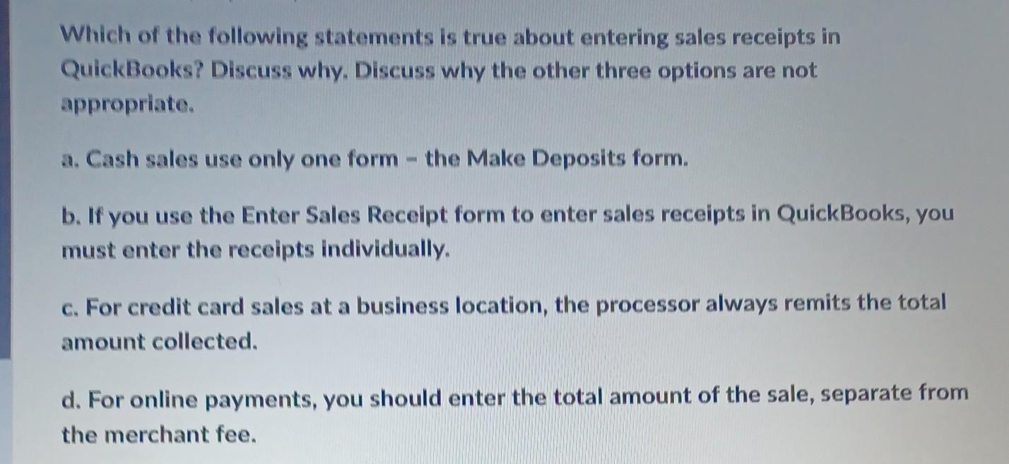 P lease answer with reason for all why the option