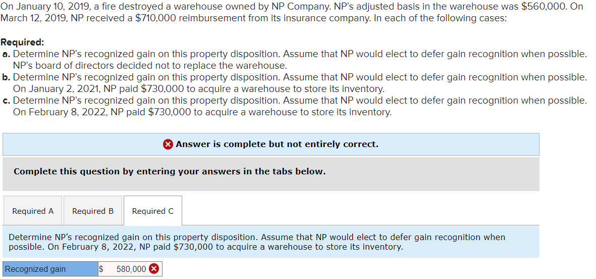 On January 10, 2019. a fire destroyed a warehouse