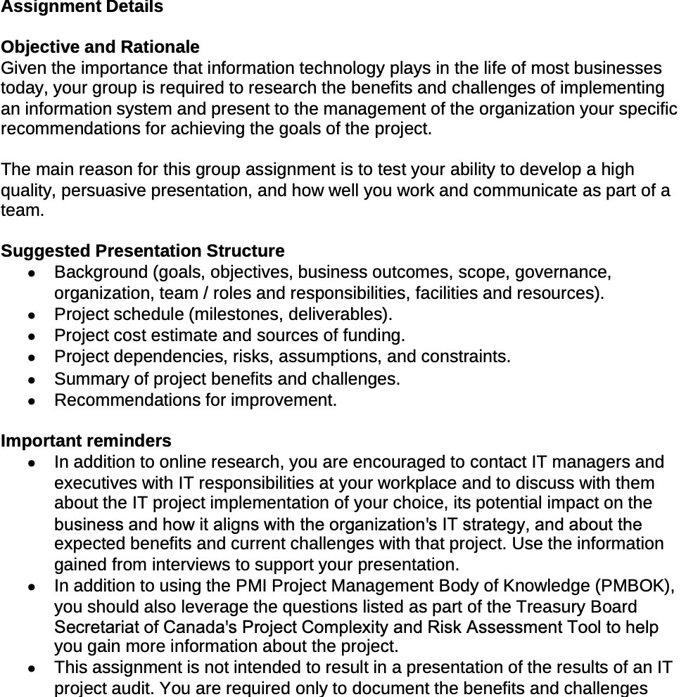 Assignment Details Objective and Rationale Given