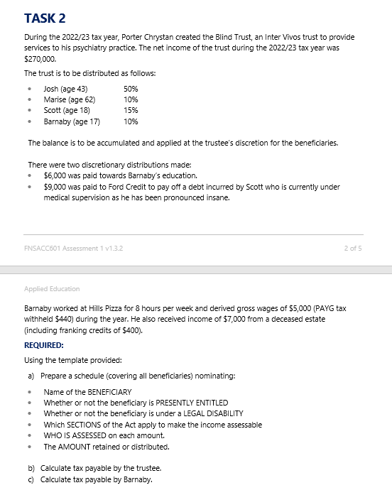 TASK 2 During the 2022/23 tax year, Porter
