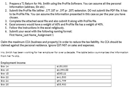 1. Prepare a T1 Return for Ms. Smith using the