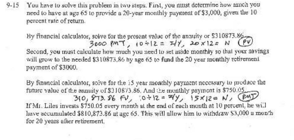 9-15 You have to solve this problem in two steps.