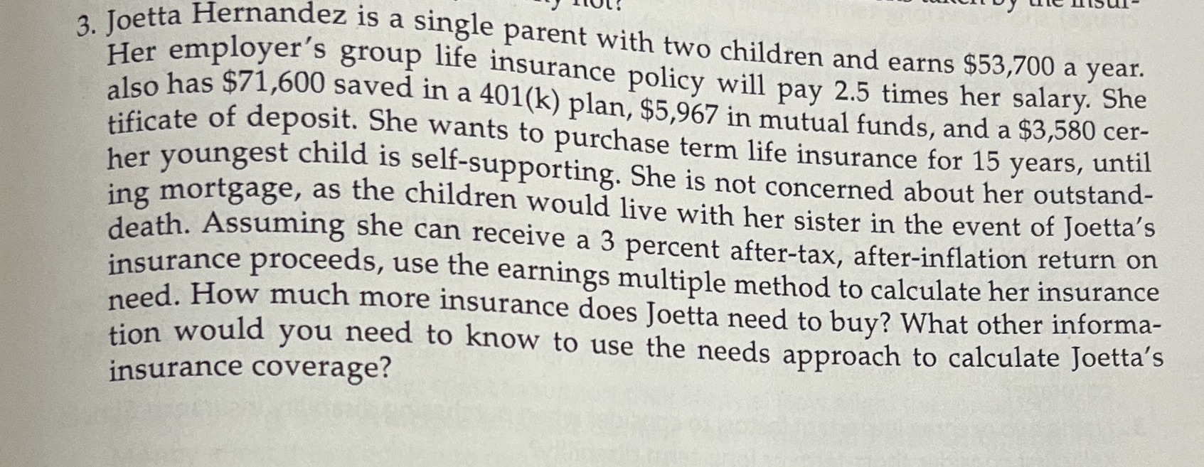 3 Joetta Hernandez is a single parent with two