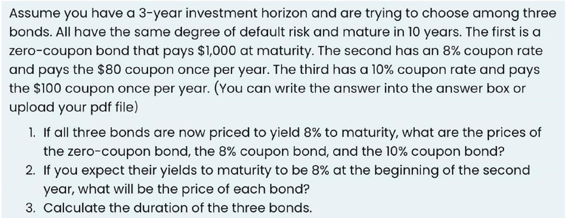 I1 Assume you have a 3-year investment horizon