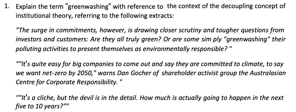 1. Explain the term "greenwashing" with reference