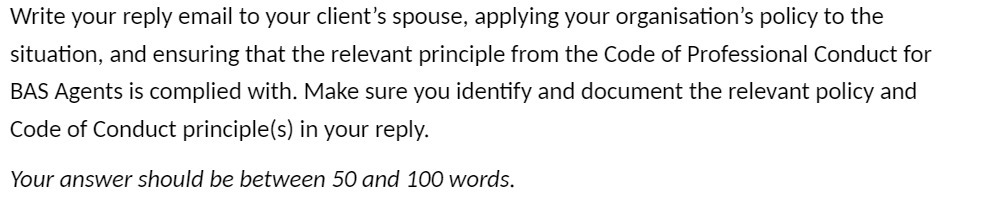 Write your reply email to your client's spouse,