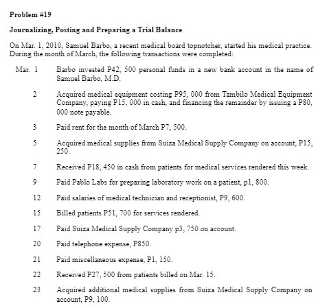 Problem #19 Journalizing. Posting and Preparing a