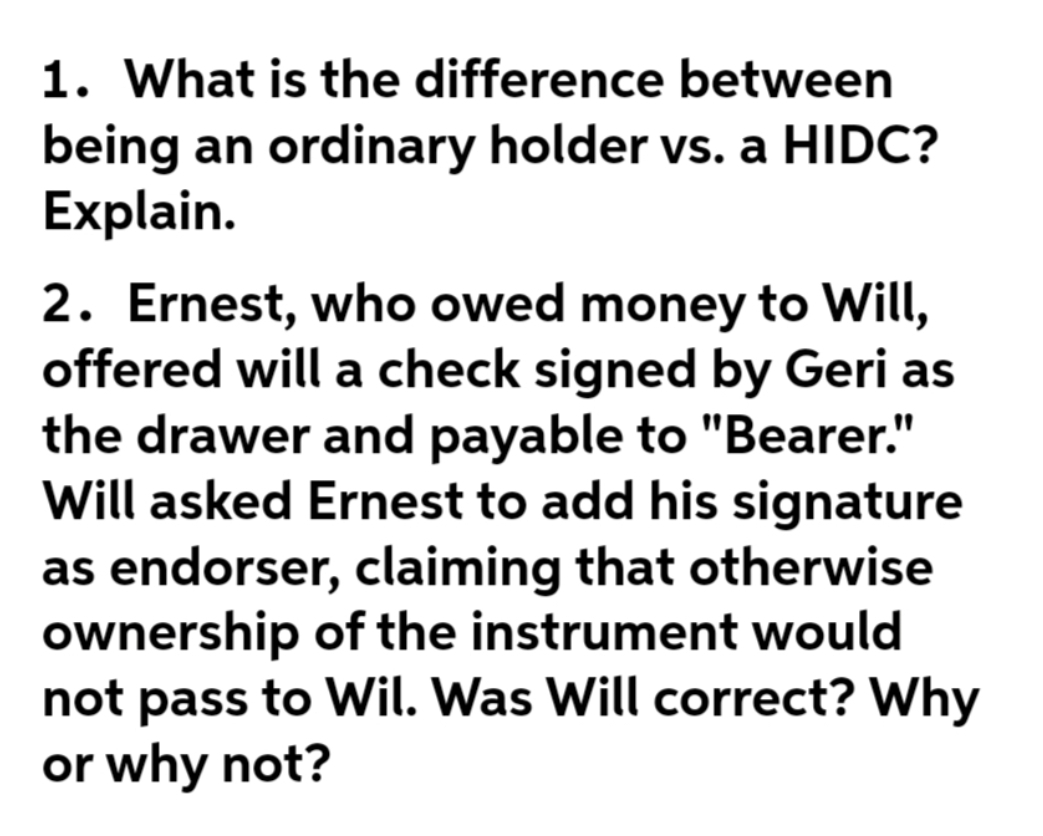 1 1. What is the difference between being an