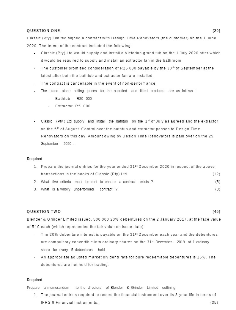 QUESTION ONE [20] Classic (Pty) Limited signed a