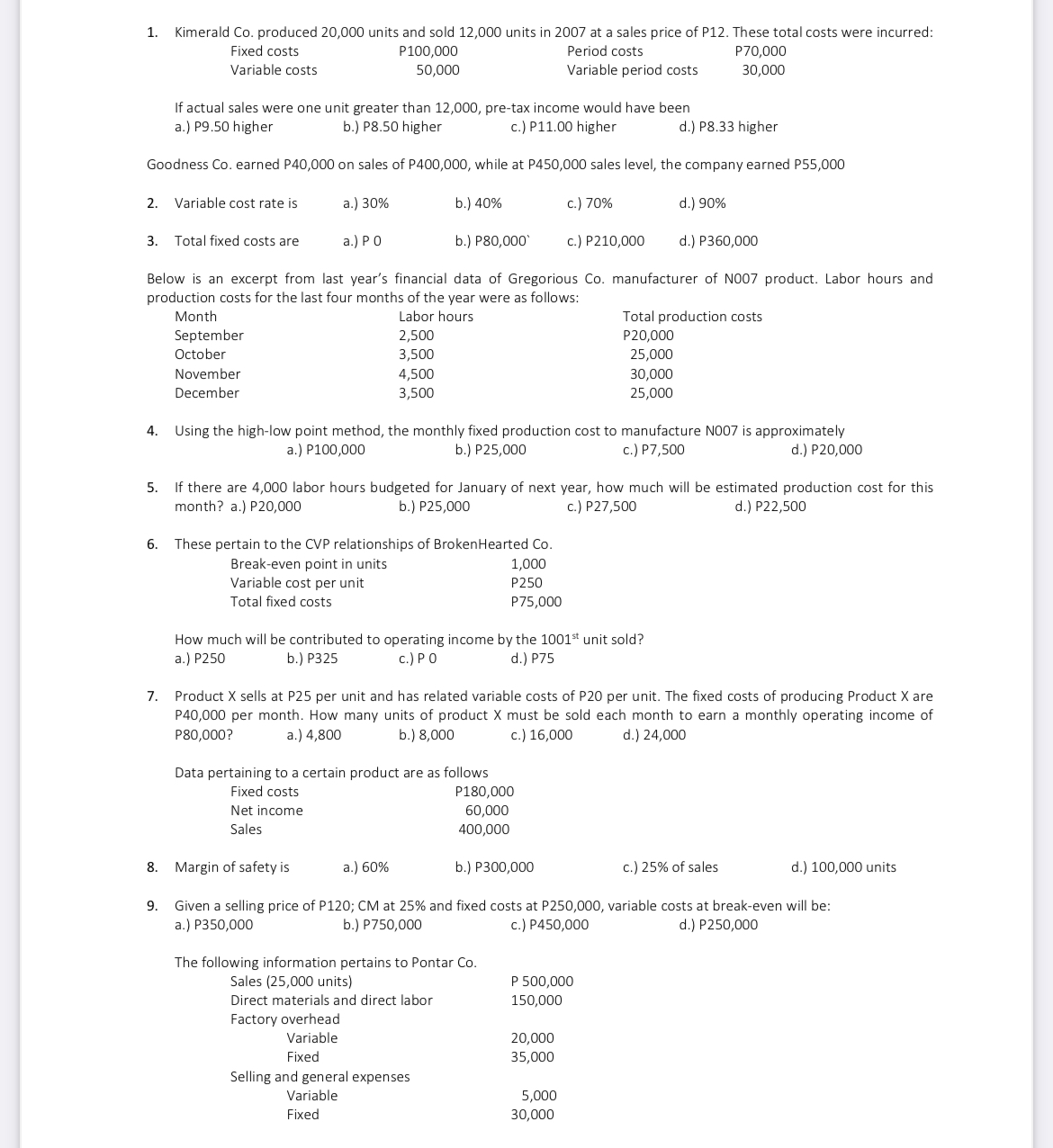 1. Kimerald Co. produced 20,000 units and sold