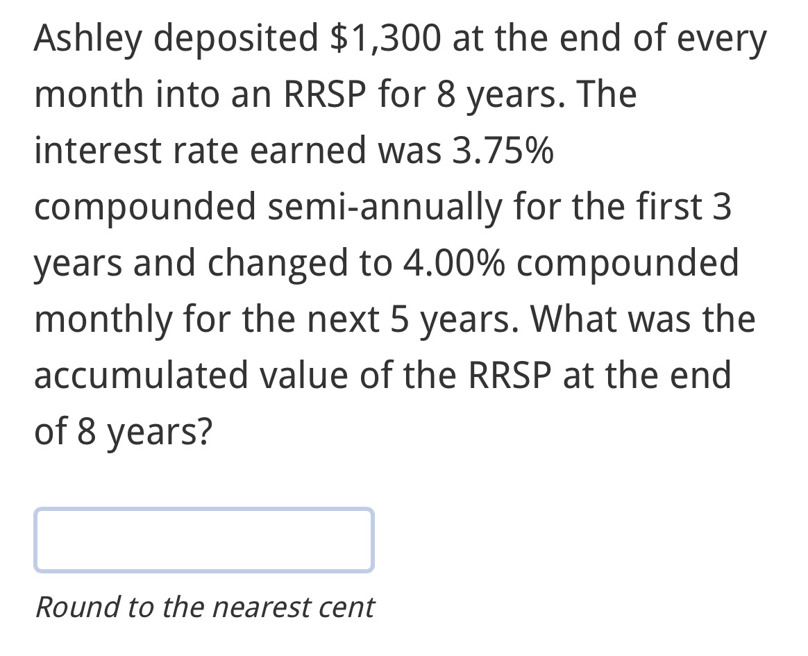 Question in the picture Ashley deposited $1,300