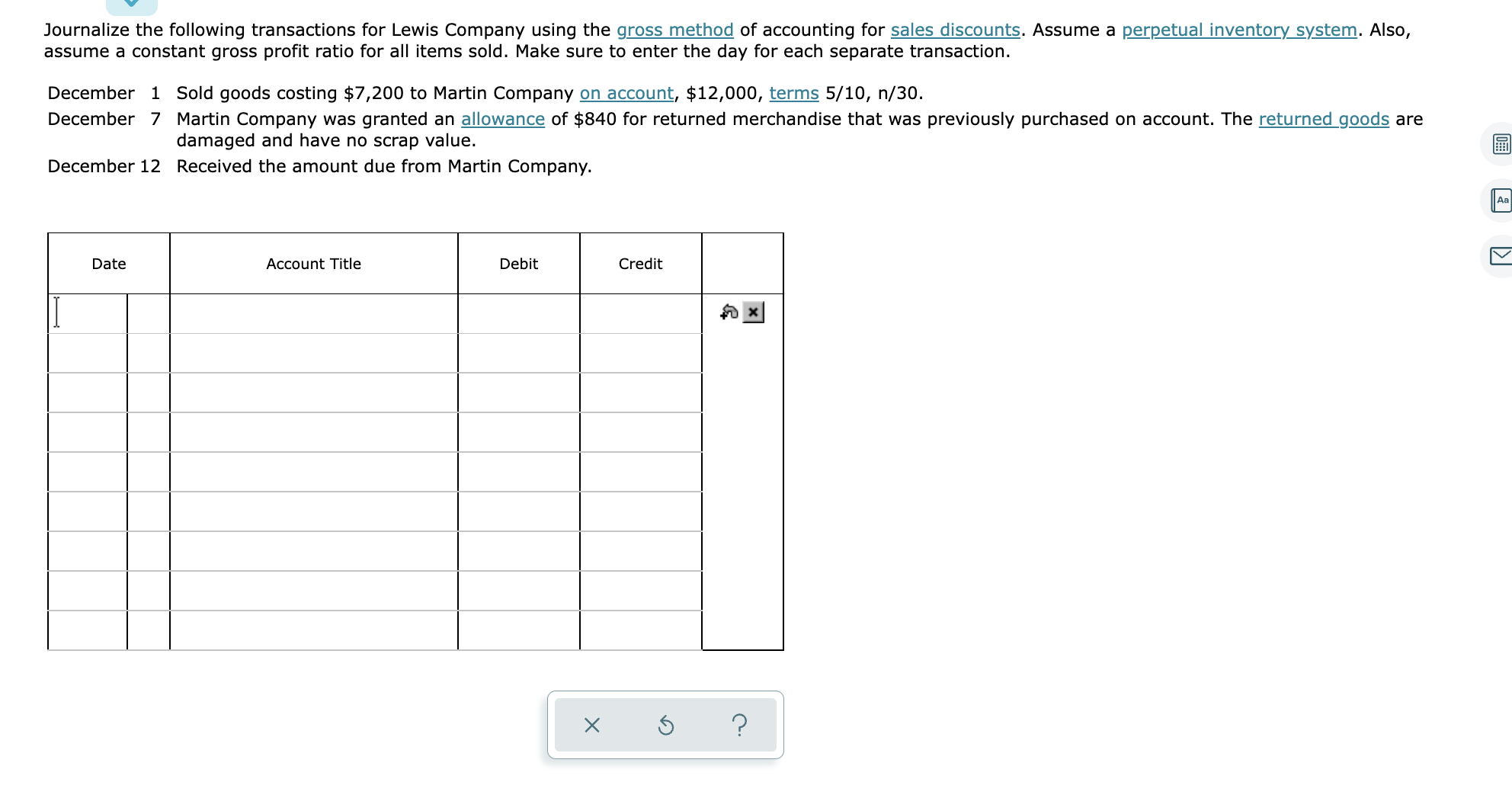 V Journalize the following transactions for Lewis