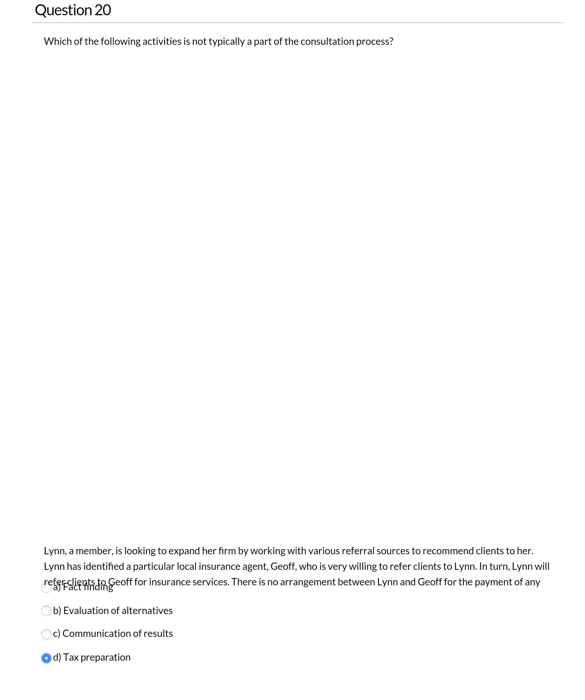 Question 20 Which of the following activities is