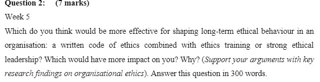 Question 2: (7 marks) Week 5 Which do you think