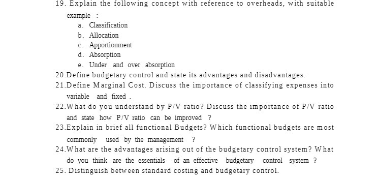 19. Explain the following concept with reference