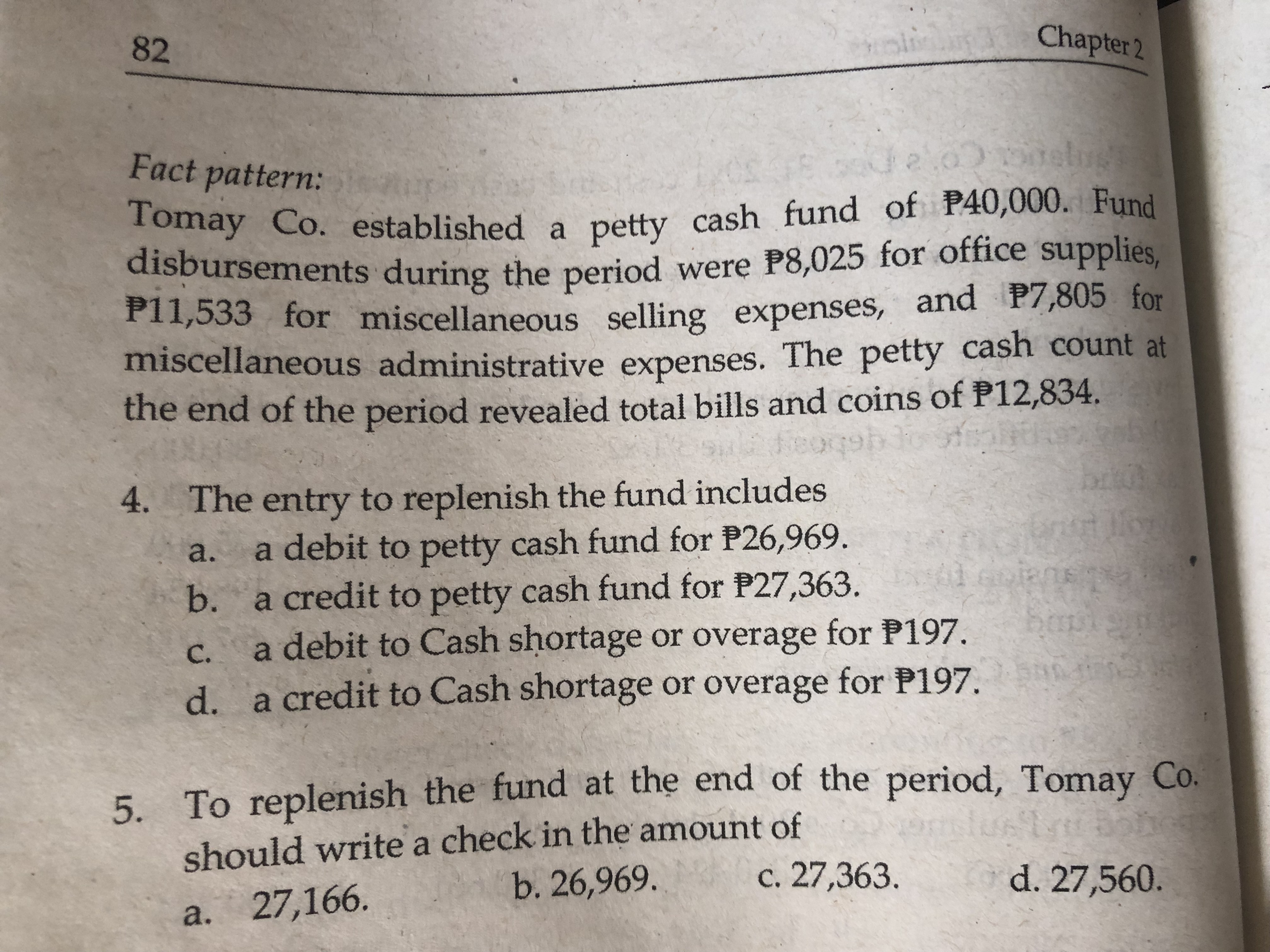 ACCOUNTING 82 Chapter 2 Fact pattern: 2. Tomay