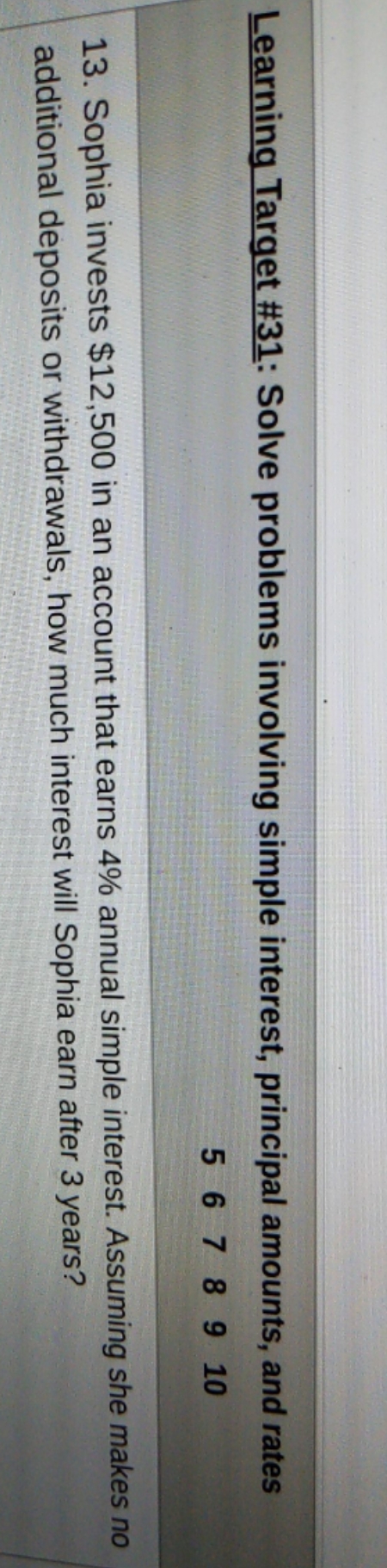 please see image below Learning Target #31: Solve