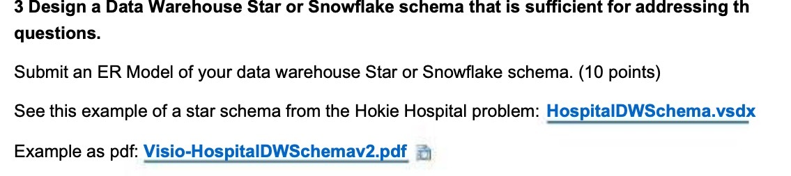 3 Design a Data Warehouse Star or Snowflake