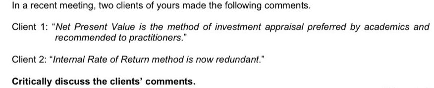 In a recent meeting. two clients of yours made