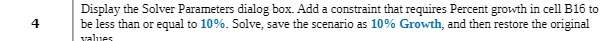 Display the Solver Parameters dialog box. Add a
