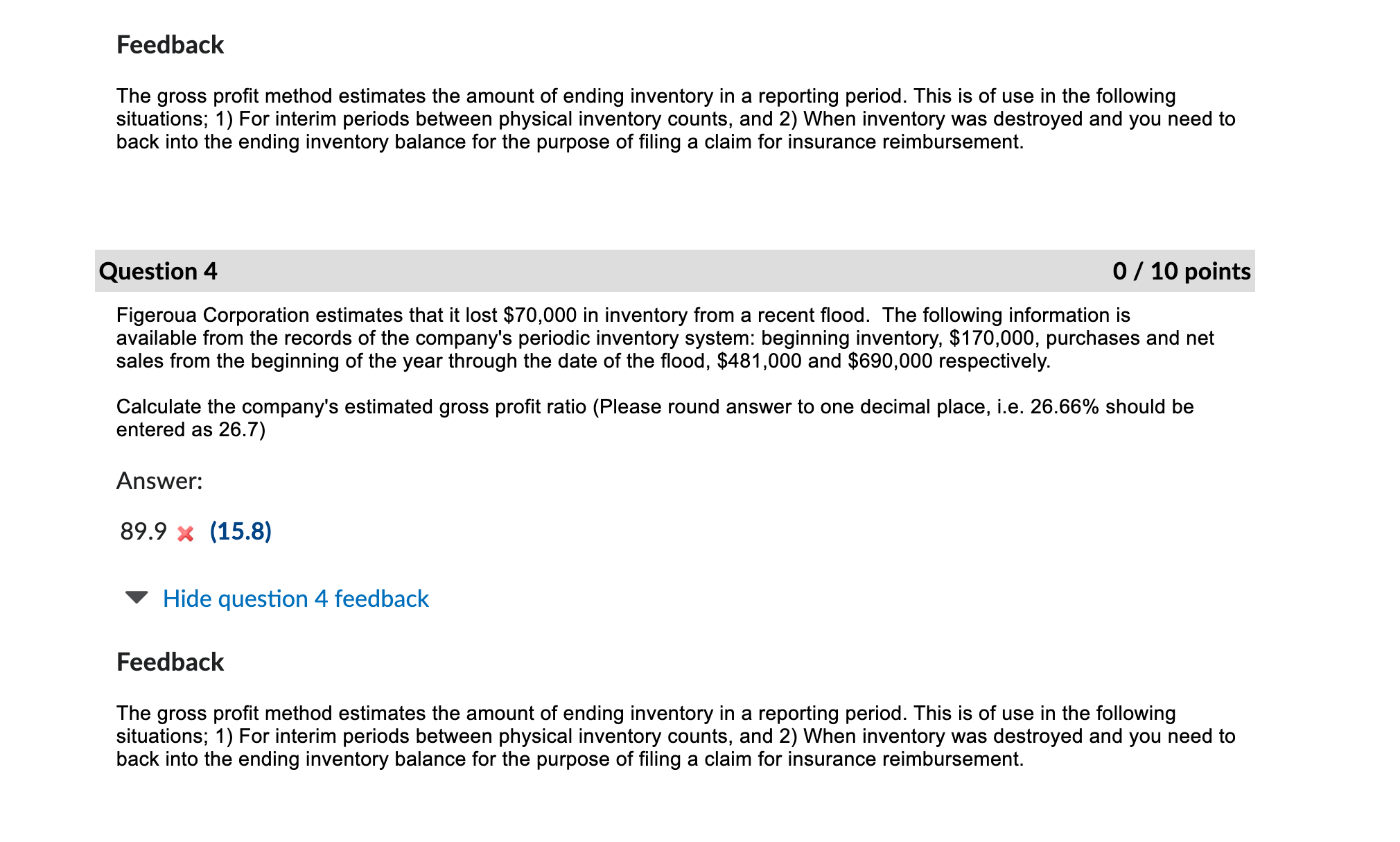 Question 2 0 / 10 points Figeroua Corporation