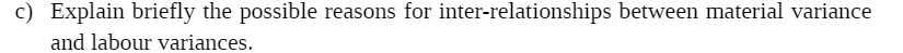 {2) Explain briey the possible reasons for