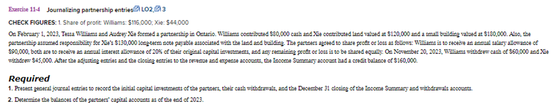 Exercise 11-4 Journalizing partnership entries