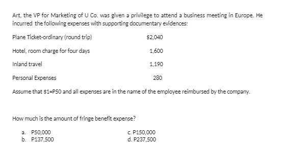 Art, the VP for Marketing of U Co. was given a