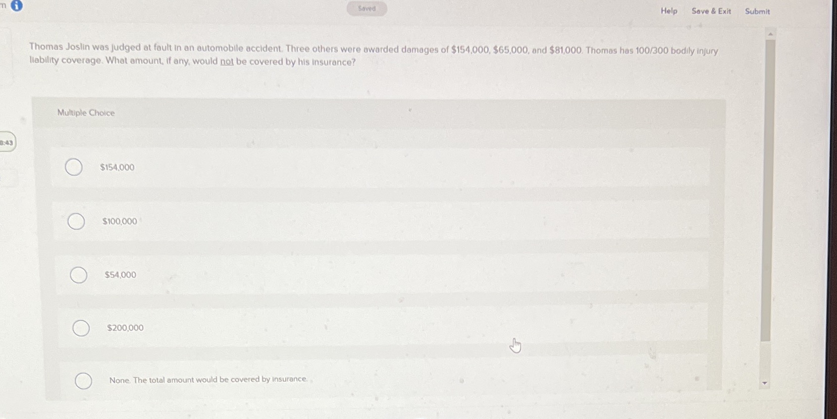 Saved Help Save & Exit Submit Thomas Joslin was