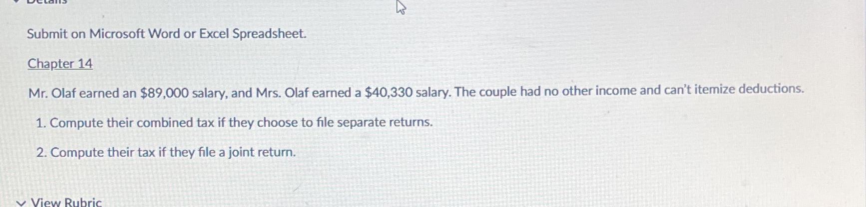 Submit on Microsoft Word or Excel Spreadsheet.