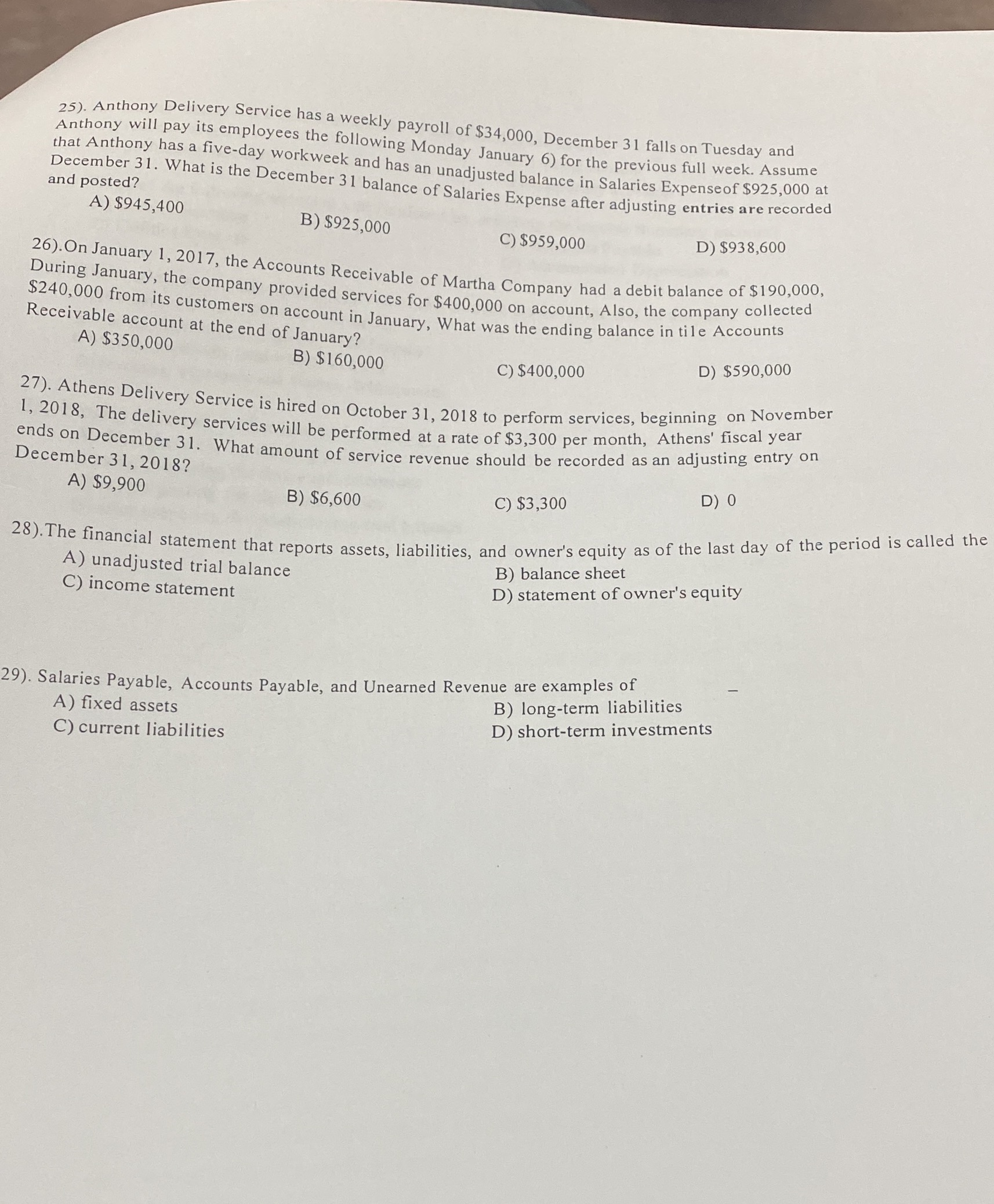 Multiple choice 25). Anthony Delivery Service has