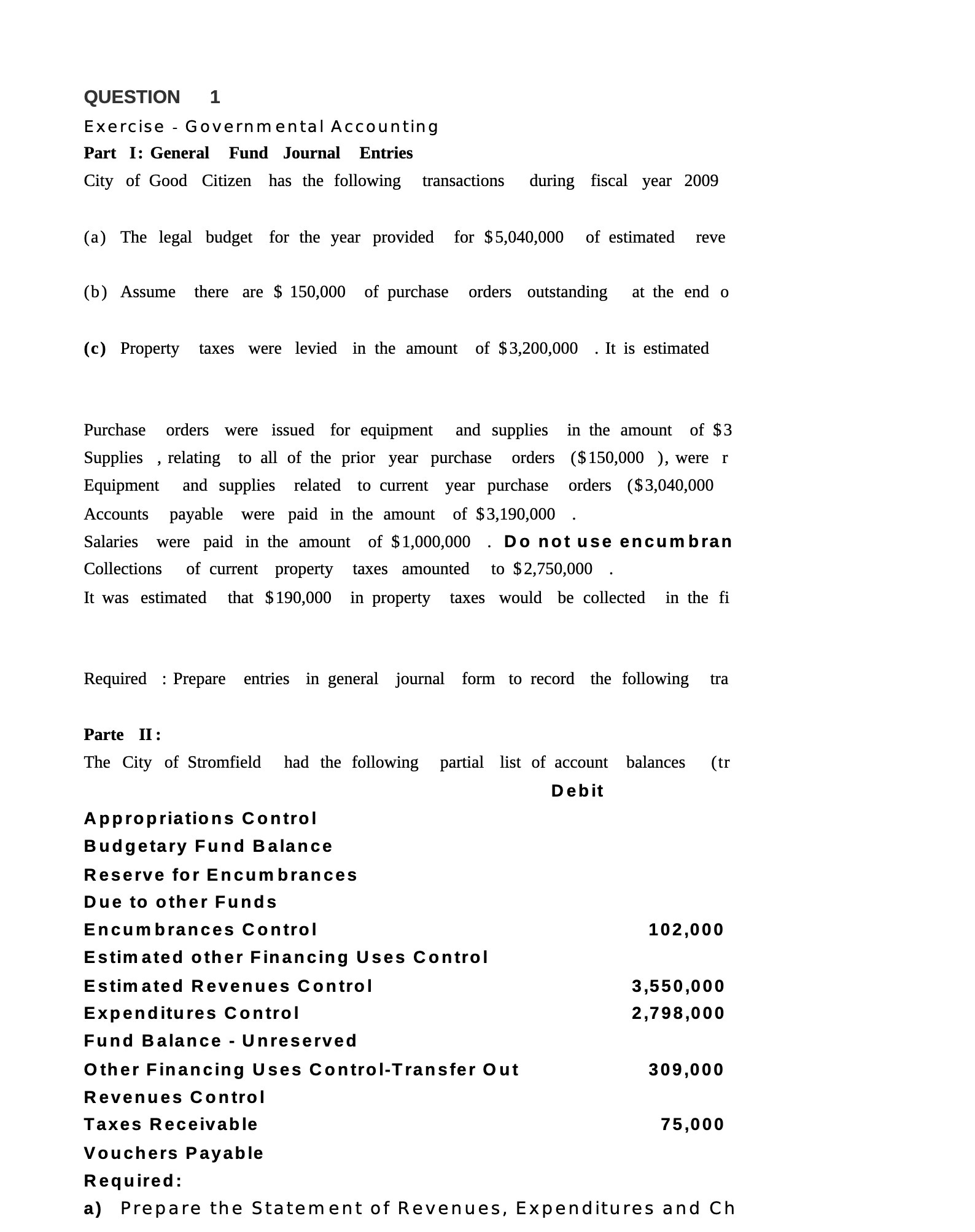 QUESTION 1 Exercise - Governmental Accounting
