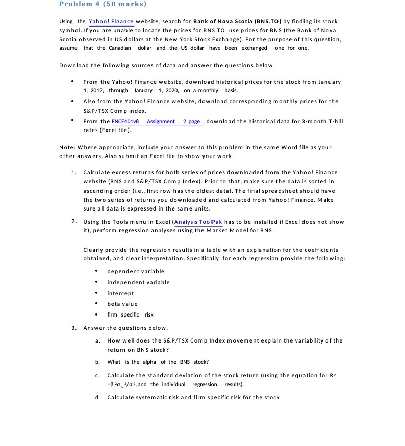Problem 4 (50 marks) Using the Yahoo! Finance