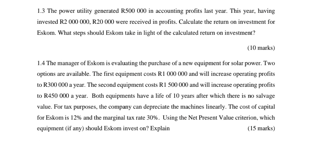 Please show all calculations and steps , 1.3 The