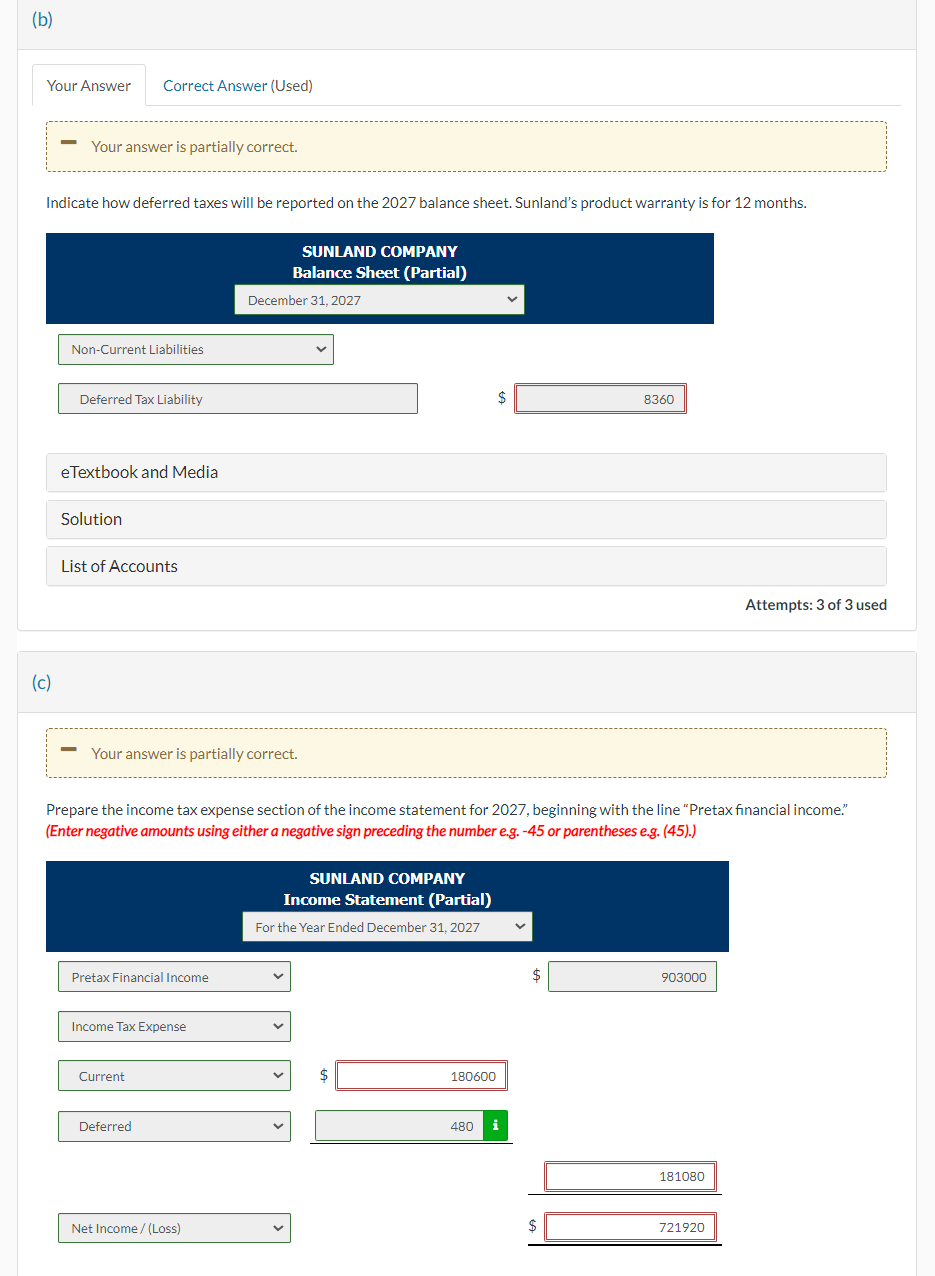 Sunland Company has the following two temporary