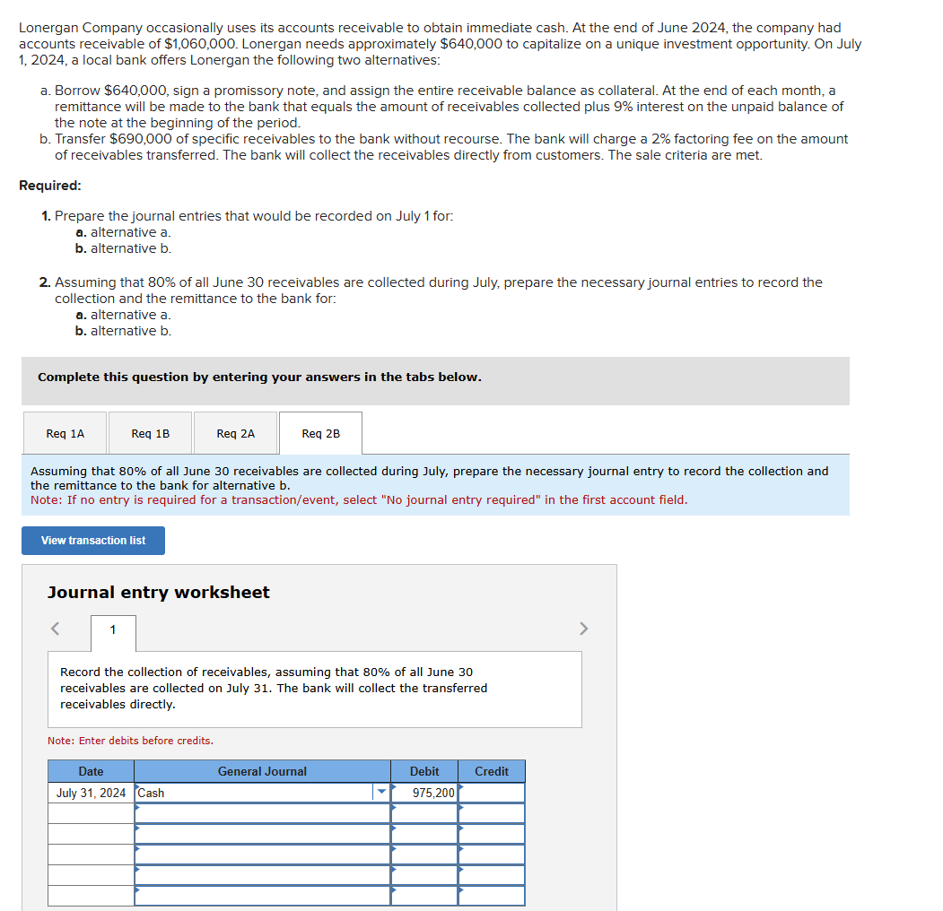 Lonergan Company occasionally uses its accounts